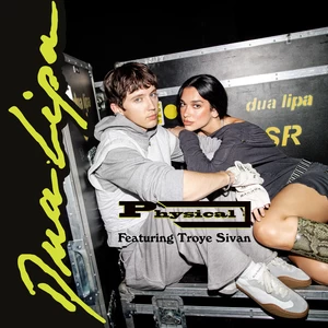 Dua Lipa/Troye Sivan - Physical (feat. Troye Sivan)