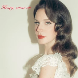 Lana Del Rey - Henry， come on