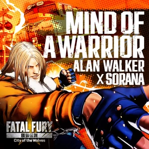 Alan Walker/Sorana - Mind Of A Warrior