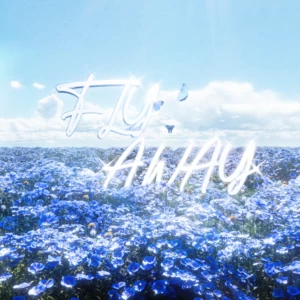 ICE杨长青/Zven李梓文 - FLY AWAY