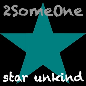 2Someone - Star Unkind(Lanfranchi & Farina Remix)