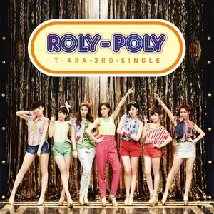 T-ara - Roly-Poly(Japanese ver.)