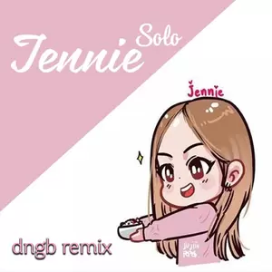 Dngb/Jennie - Solo(feat. Jennie)