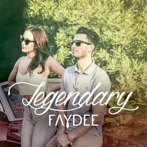 Faydee - Legendary