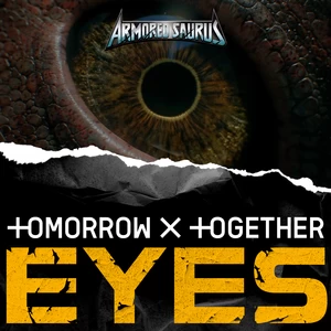 TOMORROW X TOGETHER (투모로우바이투게더) - EYES (감은 눈을 떠봐)