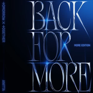 TOMORROW X TOGETHER (투모로우바이투게더)/Anitta - Back for More (with Anitta) - Performance Ver.