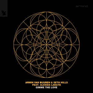 Armin Van Buuren/Seth Hills/Alessia Labate - Gimme The Love
