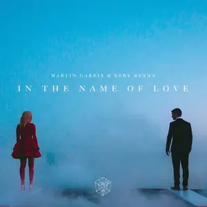 Martin Garrix/Bebe Rexha - In The Name Of Love