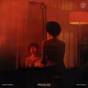 Martin Garrix/Tove Lo - Pressure