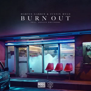 Martin Garrix/Justin Mylo/Dewain Whitmore - Burn Out