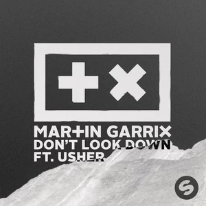 Martin Garrix/Usher - Don’t Look Down