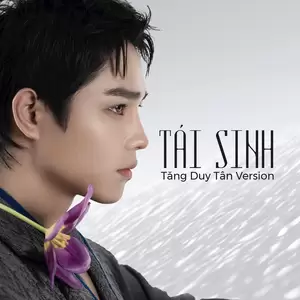 Tăng Duy Tân - Tái Sinh (Author Version)