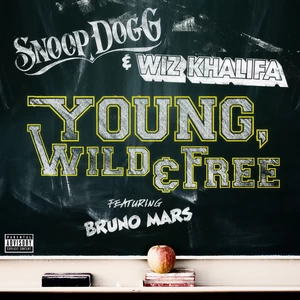 Snoop Dogg/Wiz Khalifa/Bruno Mars - Young， Wild & Free(Explicit)