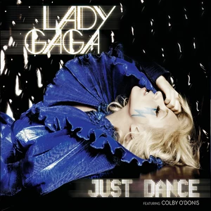 Lady Gaga/Colby O’Donis - Just Dance