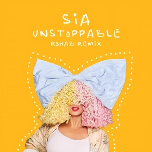 Sia/R3HAB - Unstoppable(R3HAB Remix)