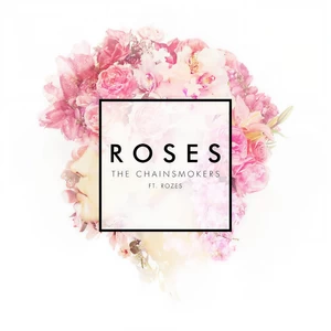 The Chainsmokers/ROZES - Roses