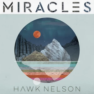 Hawk Nelson - Never Let You Down