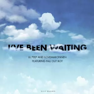 Lil Peep/ILOVEMAKONNEN/Fall Out Boy - I’ve Been Waiting