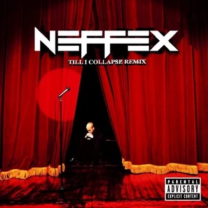 NEFFEX/Eminem - Till I Collapse (Remix)